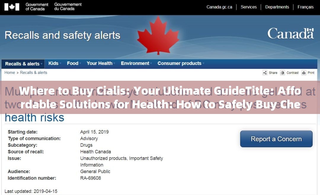 Where to Buy Cialis: Your Ultimate GuideTitle: Affordable Solutions for Health: How to Safely Buy Cheap Cialis in Canada - 