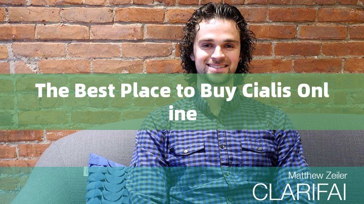 The Best Place to Buy Cialis Online