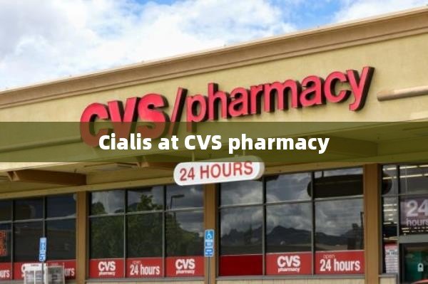 Cialis at CVS pharmacy