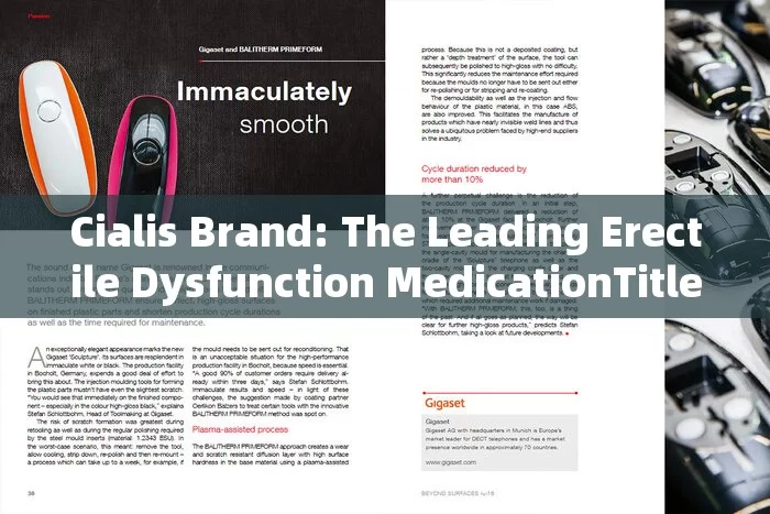 Cialis Brand: The Leading Erectile Dysfunction MedicationTitle: Cialis Brand: The Future of ED Treatment?