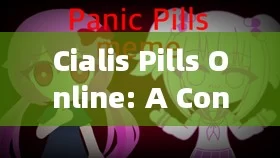 Cialis Pills Online: A Convenient Option for Erectile Dysfunction?