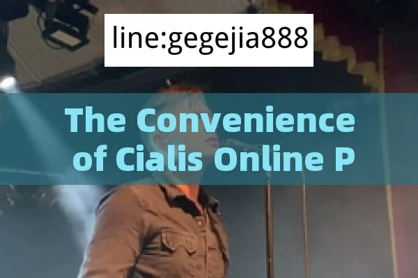 The Convenience of Cialis Online PrescriptionTitle: Cialis Online Prescription: Transforming Mens Health