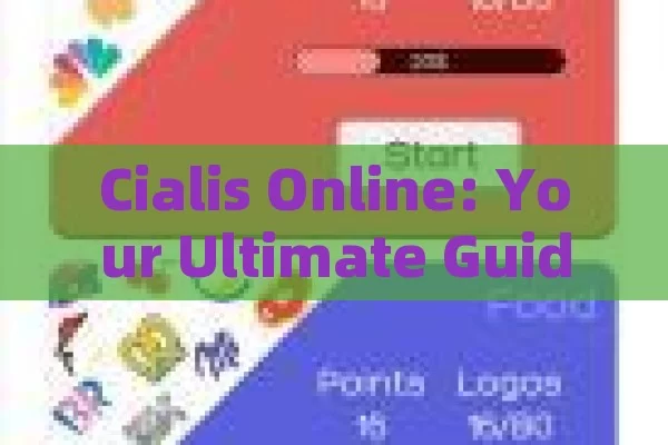 Cialis Online: Your Ultimate Guide,Title: Cialis Online Info: A Comprehensive Guide