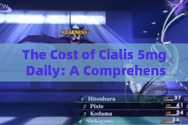 The Cost of Cialis 5mg Daily: A Comprehensive Guide, Cialis 5mg Daily Cost: A Comprehensive Guide