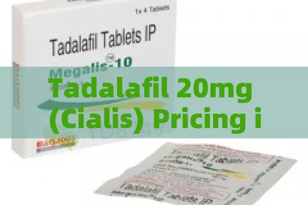 Tadalafil 20mg (Cialis) Pricing in US