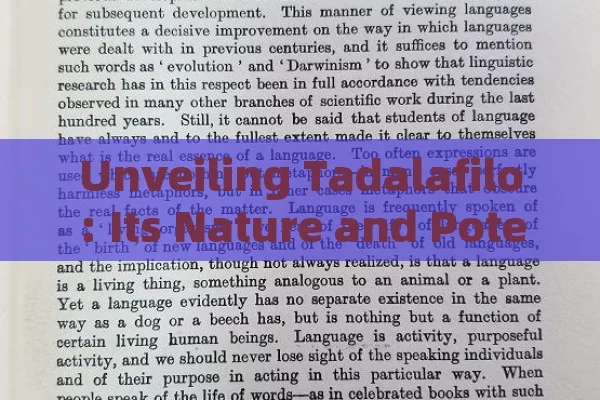 Unveiling Tadalafilo: Its Nature and Potential Benefits