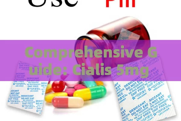 Comprehensive Guide: Cialis 5mg Prices in Spain