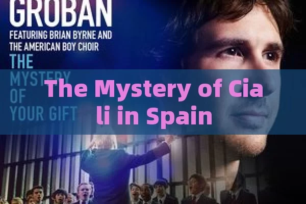 The Mystery of Ciali in Spain