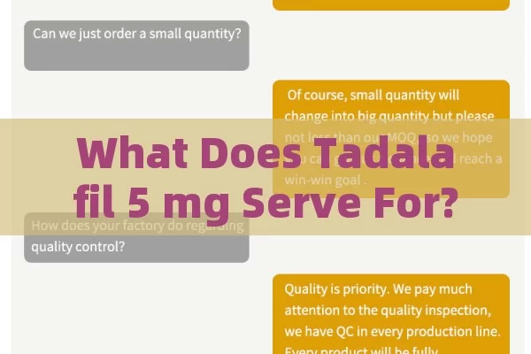 What Does Tadalafil 5 mg Serve For?